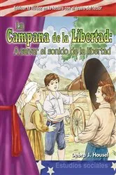 Book cover of La Campana de la Libertad by Debra J. Housel
