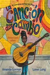Book cover of La canción del cambio by Amanda Gorman