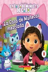 Book cover of La Casa de Muñecas de Gabby: La Casa de Muñecas mezclada (Gabby's Dollhouse: Mixed-Up Dollhouse) by Violet Zhang