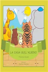 Book cover of La Casa Sull'Albero by François Keyser