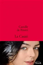 Book cover of La Casati by Camille de Peretti