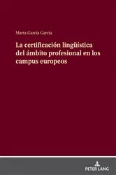 Book cover of La certificación lingueística del ámbito profesional en los campus europeos by Unknown