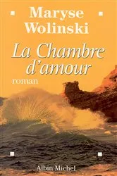 Book cover of La Chambre d'amour by Maryse Wolinski