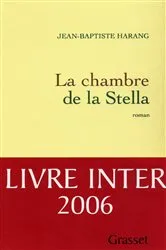 Book cover of La chambre de la Stella by Jean-Baptiste Harang