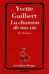 Book cover of La chanson de ma vie by Yvette Guilbert