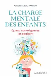 Book cover of La charge mentale des enfants by Aline NATIVEL ID HAMMOU