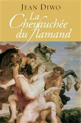 Book cover of La chevauchée du Flamand by Jean Diwo