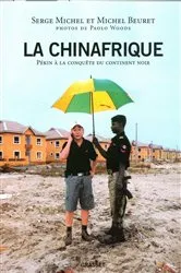 Book cover of La Chinafrique by Michel Beuret
