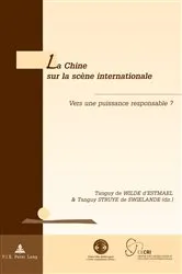 Book cover of La Chine sur la scène internationale by Tanguy De Wilde d'Estmael