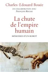 Book cover of La chute de l'Empire humain by Charles-Edouard Bouée