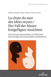 Book cover of La chute du mur des idées reçues / Der Fall der Mauer festgefuegter Ansichten by Unknown