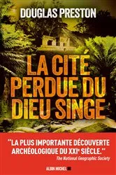 Book cover of La Cité perdue du dieu singe by Douglas Preston