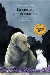 Book cover of La ciudad de las estatuas by Vicente Muñoz Puelles