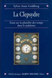 Book cover of La Clepsydre by Sylvie-Anne Goldberg