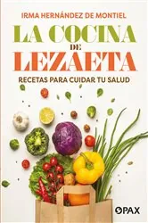 Book cover of La cocina de Lezaeta by Irma Hernández de Montiel