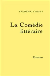 Book cover of La comédie littéraire by Unknown