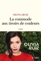 Book cover of La commode aux tiroirs de couleurs by Olivia Ruiz
