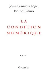 Book cover of La condition numérique by Jean-François Fogel