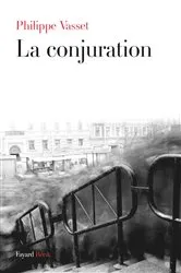 Book cover of La conjuration by Philippe Vasset