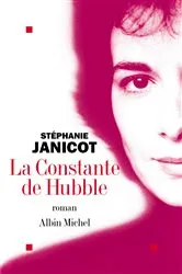 Book cover of La Constante de Hubble by Stéphanie Janicot