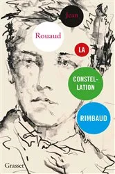 Book cover of La constellation Rimbaud by Jean Rouaud