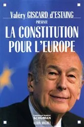 Book cover of La Constitution pour l'Europe by Valéry Giscard d'Estaing