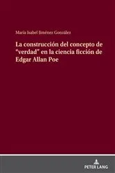Book cover of La construcción del concepto de “verdad” en la ciencia ficción de Edgar Allan Poe by María Isabel Jiménez González