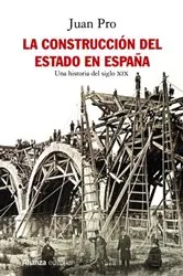 Book cover of La construcción del Estado en España by Juan Pro