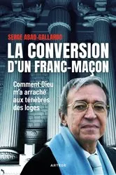 Book cover of La conversion d'un franc-maçon by Serge Abad-Gallardo