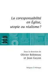 Book cover of La coresponsabilité dans l'Eglise, utopie ou réalisme ? by Jean Guyon
