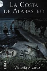 Book cover of La Costa de Alabastro by Victoria Álvarez
