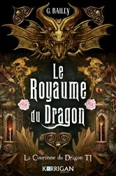 Book cover of La couronne du dragon T1 by G. Bailey