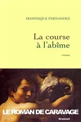 Book cover of La course à l'abîme by Dominique Fernandez