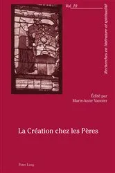Book cover of La Création chez les Pères by Gérard Nauroy