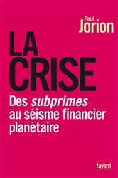 Book cover of La Crise by Paul Jorion
