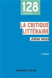Book cover of La critique littéraire - 3e éd. (3rd ed.) by Unknown