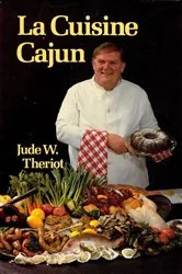 Book cover of La Cuisine Cajun by Jude Theriot