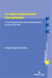 Book cover of La culture comme facteur d’européisation by Antigoni-Despoina Poimenidou