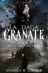 Book cover of La Daga Granate by Andrea R. Cooper