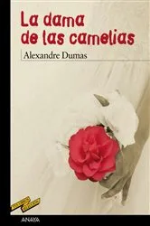 Book cover of La dama de las camelias by Alexandre Dumas (hijo)