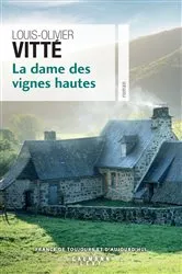 Book cover of La Dame des vignes hautes by Unknown