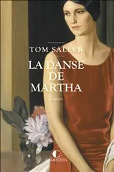 Book cover of La Danse de Martha by Tom Saller