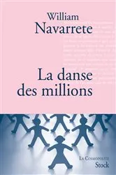 Book cover of La danse des millions by William Navarrete