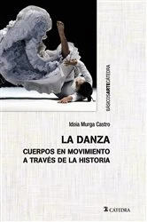 Book cover of La danza by Idoia Murga Castro