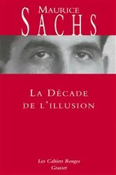 Book cover of La Décade de l'illusion by Maurice Sachs