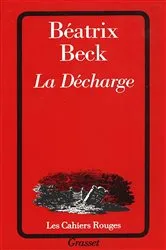 Book cover of La décharge by Béatrix Beck