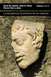 Book cover of La decadencia económica de los imperios by Carlo M. Cipolla