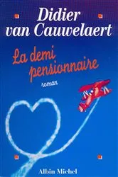 Book cover of La Demi-pensionnaire by Unknown