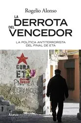 Book cover of La derrota del vencedor by Rogelio Alonso