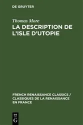 Book cover of La description de l’isle d’utopie by Thomas More